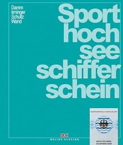 Offizielles Lehrbuch Sporthochseeschifferschein SHS
